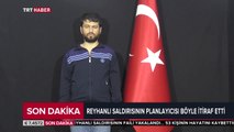 Reyhanlı saldırısının faili yakalandı