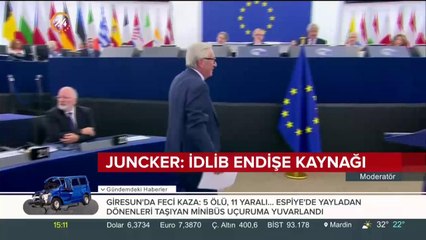 Juncker: İdlib endişe kaynağı
