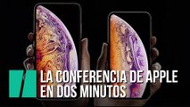 Todo lo que necesitas saber del nuevo iPhone XS en tres minutos