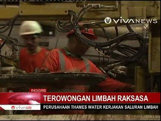 Inggris Bangun Saluran Pembuangan Limbah Raksasa