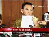 Tolak Surat Pengunduran Diri Ahok, DPP Gerindra Akan Pecat Ahok