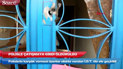 İstanbul’da polisle çatışmaya giren terörist öldürüldü