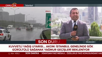 İstanbul'da sağanak yağış uyarısı