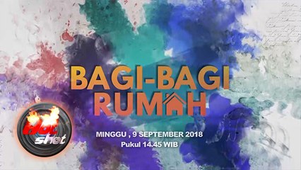 Persiapan SCTV Menayangkan Program Baru 'Bagi-bagi Rumah'