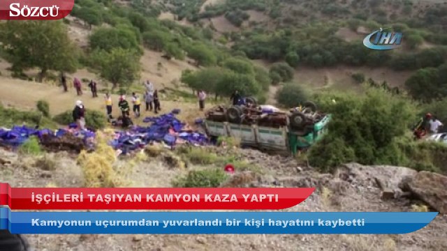 İşçileri taşıyan kamyon uçuruma yuvarlandı 1 ölü, 10 yaralı