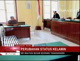 Pengadilan Makassar Kabulkan Perubahan Jenis Kelamin