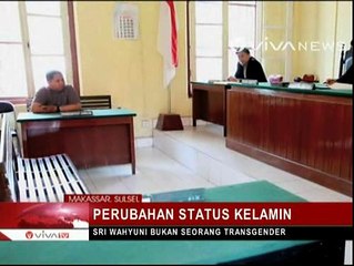 Pengadilan Makassar Kabulkan Perubahan Jenis Kelamin