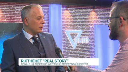 Donald Lu, rrëfimi i fundit sonte në “Real Story” - News, Lajme - Vizion Plus