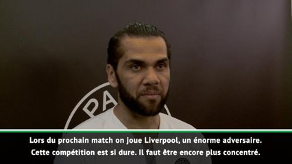 PSG - Dani Alves : ''Plus possible de se faire sortir au premier obstacle venu''