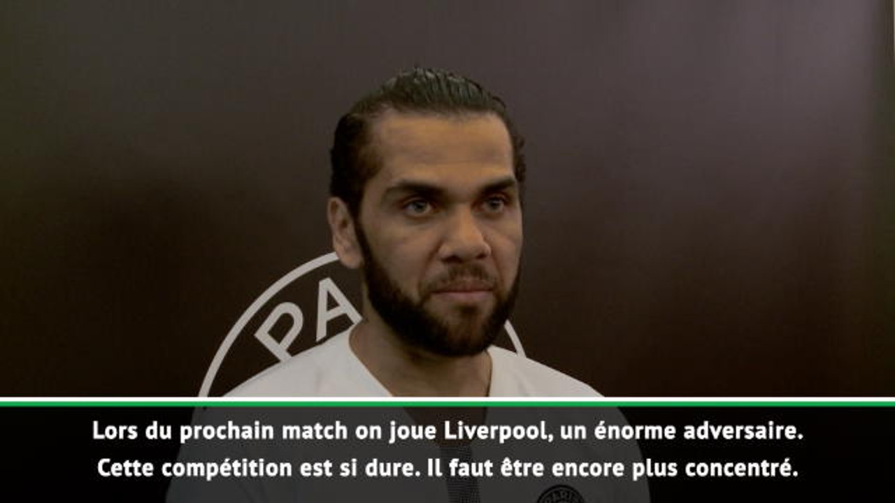 PSG - Dani Alves : ''Plus possible de se faire sortir au premier obstacle venu''