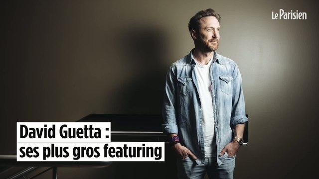 Justin Bieber, Rihanna, Sia... Les plus gros featuring de David Guetta