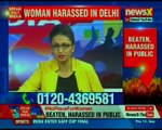 From Delhi to Chennai, women being harassed; no place for women in India? – Speak Out India