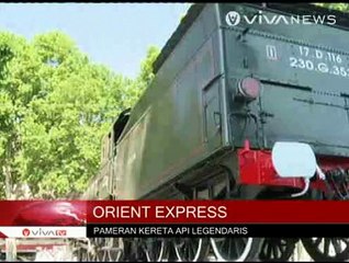 Pameran Kereta Api Legendaris 'Orient Express'