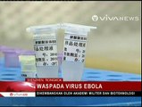 Tiongkok Kembangkan Alat Deteksi Awal  Virus Ebola