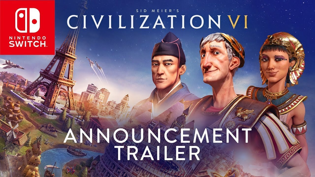 Civilization VI - Trailer d'annonce Switch