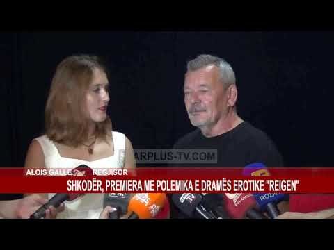 SHKODËR, PREMIERA ME POLEMIKA E DRAMËS EROTIKE REIGEN