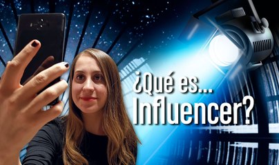 ¿Qué es influencer?