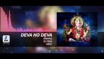Deva Ho Deva Ganpati Deva (Remix) - DJ Rink ¦ Ganpati Special Song