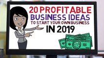 20 Profitable Business Ideas to Start Your Own Business in 2019