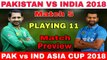 Pakistan team playing 11against india Asia cup 2018