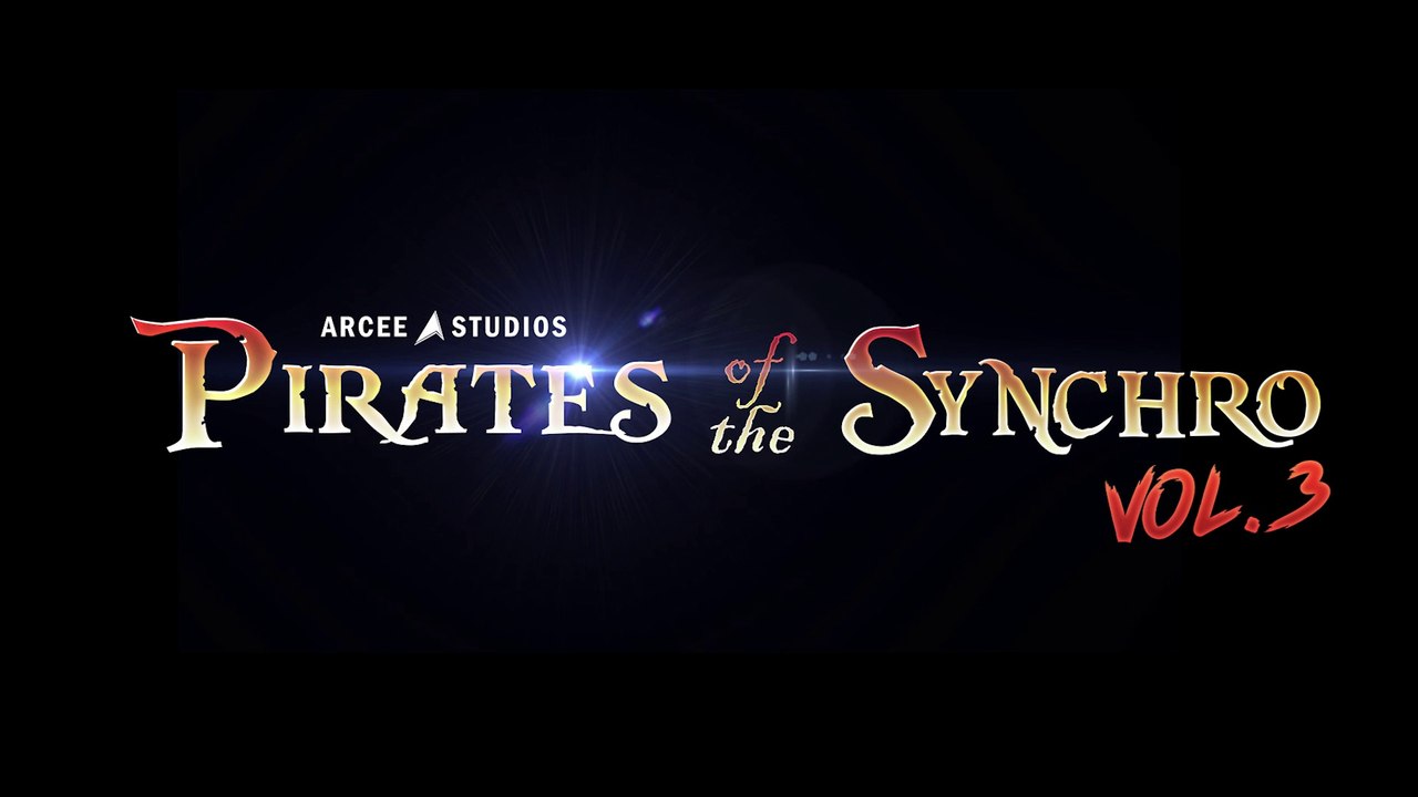 'Pirates Of The Synchro 3'  - von ARCEE Studios (German Fandub)