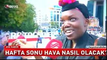 Hafta sonu hava nasıl olacak?