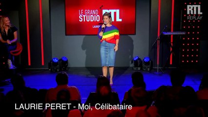 Laurie Peret - Moi, Célibataire - Le Grand Studio RTL Humour