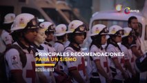 Principales recomendaciones para un sismo