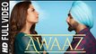 Awaaz (Full Video) Qismat | Ammy Virk, Sargun Mehta, Kamal Khan, Jaani, B Praak | New Punjabi Song 2018 HD