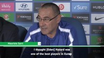 Hazard is the best in Europe but can still improve - Sarri