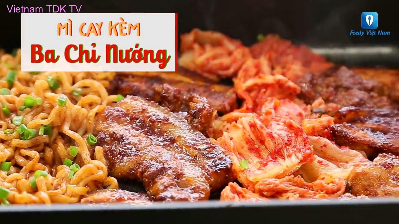 Hướng dẫn cách làm món MỲ CAY BA CHỈ NƯỚNG | Vietnam TDK TV