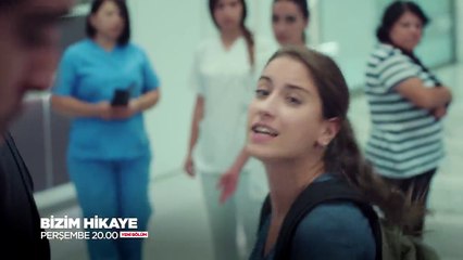 Bizim Hikaye 39. Bölüm Tanıtımı