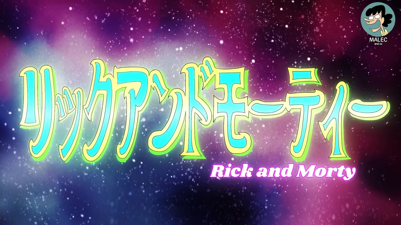 Si Rick & Morty était un anime