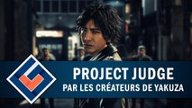 PROJECT JUDGE : Par les créateurs de Yakuza | GAMEPLAY FR