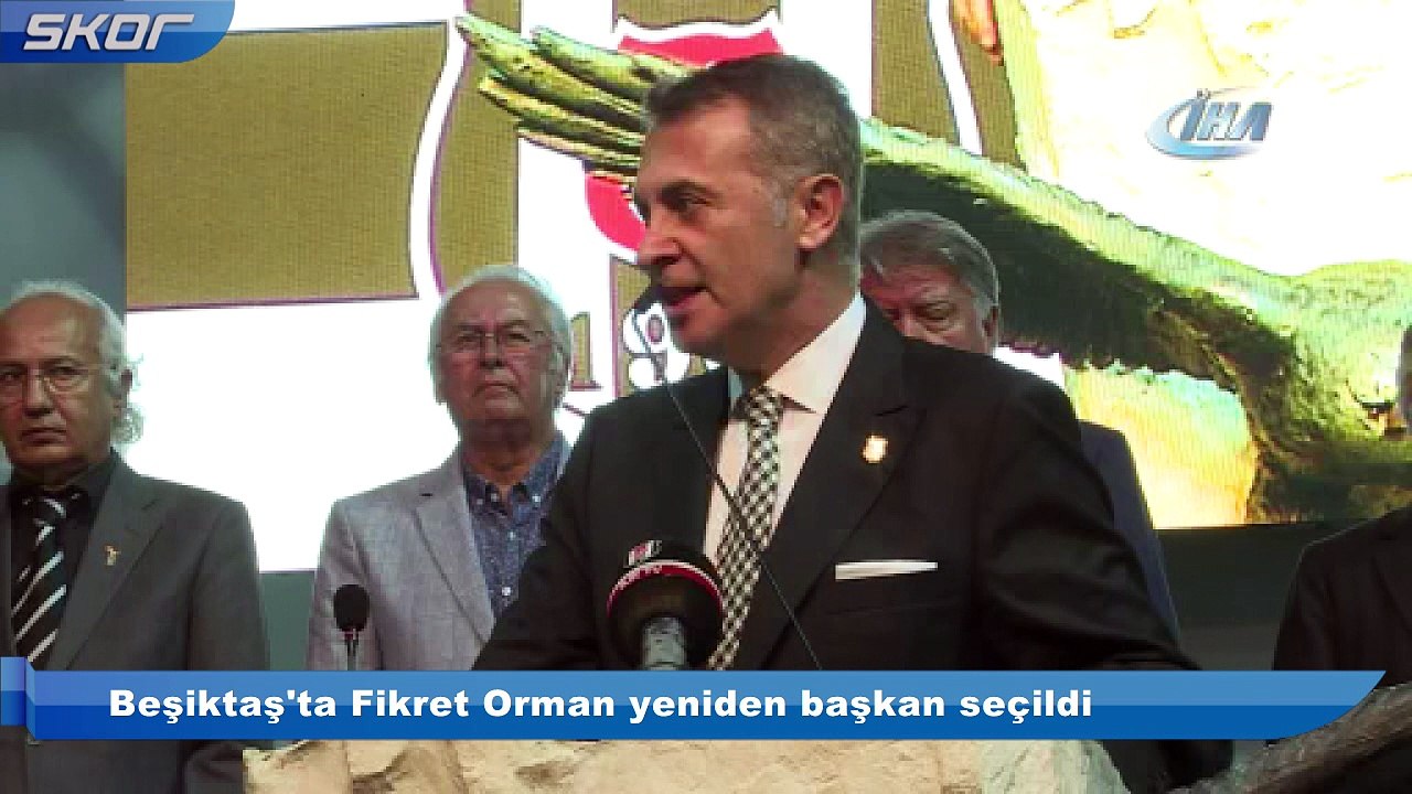 Beşiktaş'ta Fikret Orman yeniden başkan seçildi