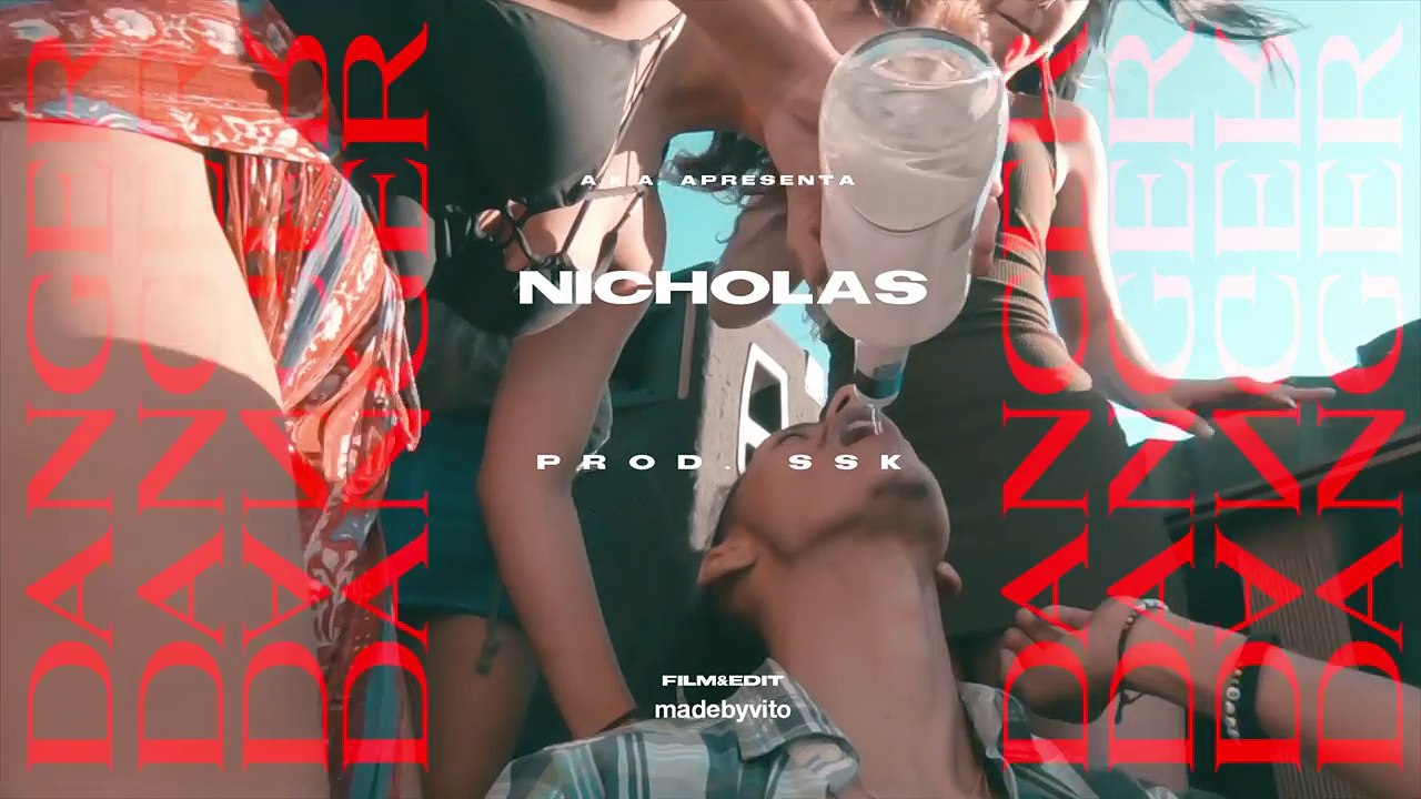 Nicholas - Danger (Prod.SSK) 4K
