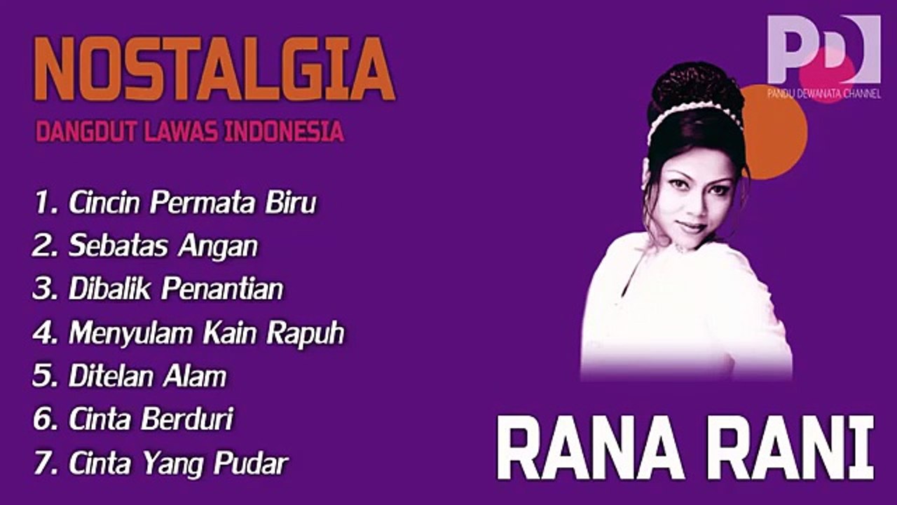 Cincin Permata Biru versi  Rana Rani Nostalgia Dangdut original  Full Album