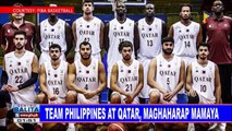SPORTS BALITA: Team Philippines at Qatar, maghaharap mamaya
