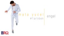 Mata Yucel - Engel (Official Audio)