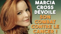 Marcia Cross dévoile son combat contre le cancer avec cette photo !