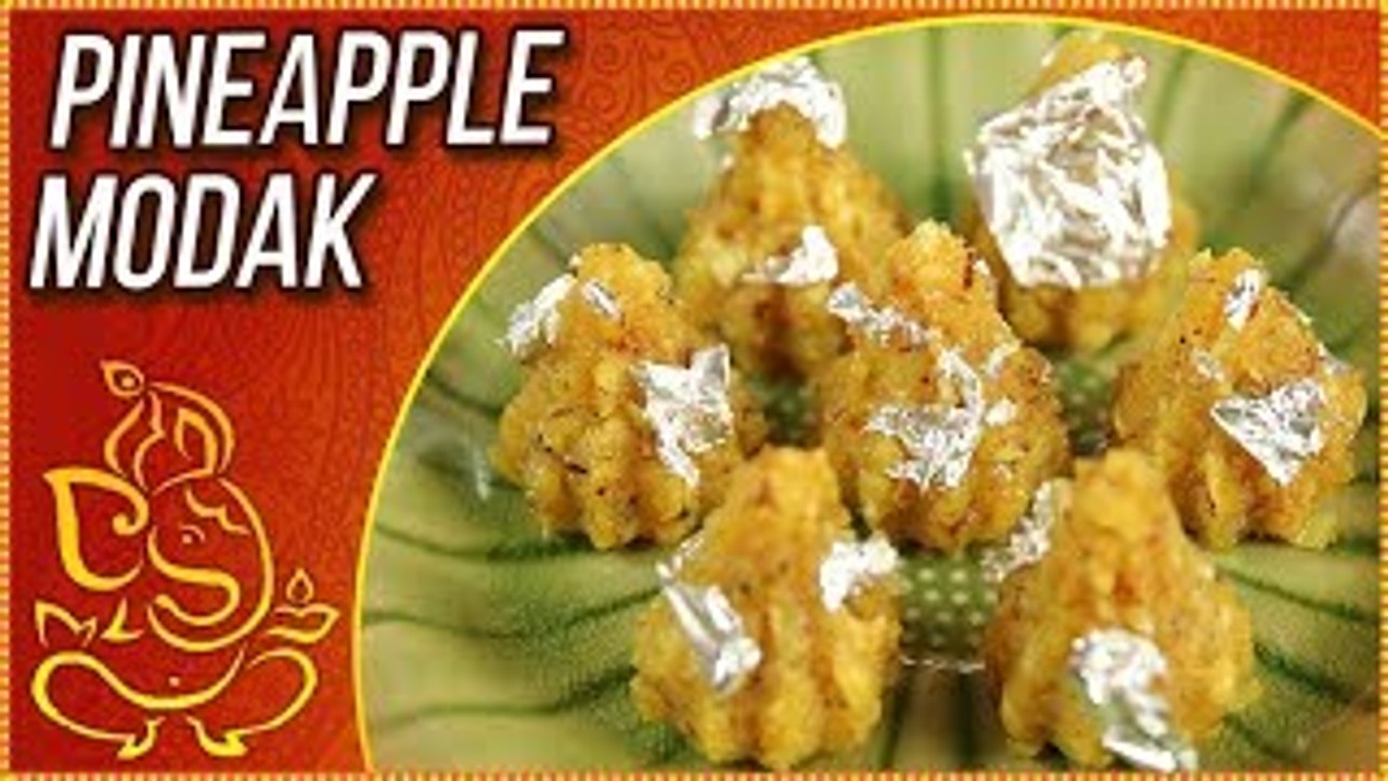 Modak Recipe For Prasad - How To Make Pineapple Modak - Ganpati Special Modak Recipe - Varun Inamdar
