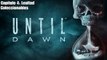 Until Dawn |Capítulo: 4 Lealtad |Coleccionables |gameplay|
