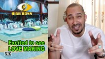 BB 8 contestant Ali Quli Mirza excited to see LOVE MAKING in BB12