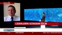 Liderlerin gündemi İdlib