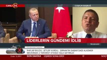 Liderlerin gündemi İdlib