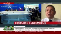 Liderlerin gündemi İdlib