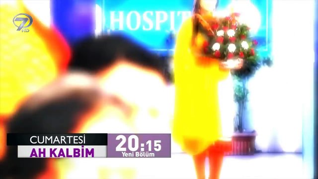 Ah Kalbim 258.Bölüm Fragmanı - 22 Eylül Cumartesi