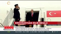 Cumhurbaşkanı Erdoğan'dan İdlib mesajı