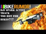 DJI Spark Active Tracking & Bikes