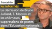 La démission de Bruno Julliard, Emmanuel Macron et les chômeurs, suppressions de postes dans l'Éducation nationale...